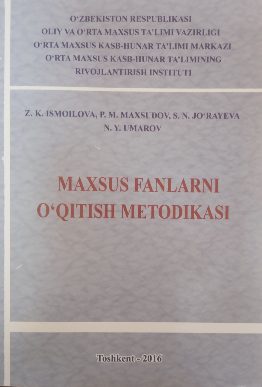 Maxsus fanlarni o`qitish metodikasi