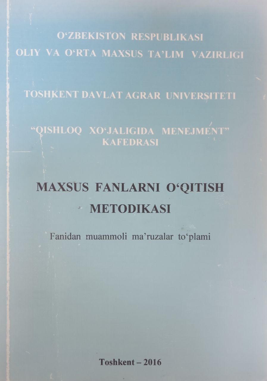 Maxsus fanlarni o`qitish metodikasi