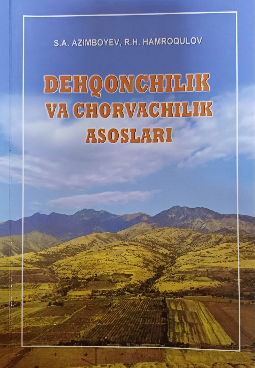 Dehqonchilik va chorvachilik asoslari
