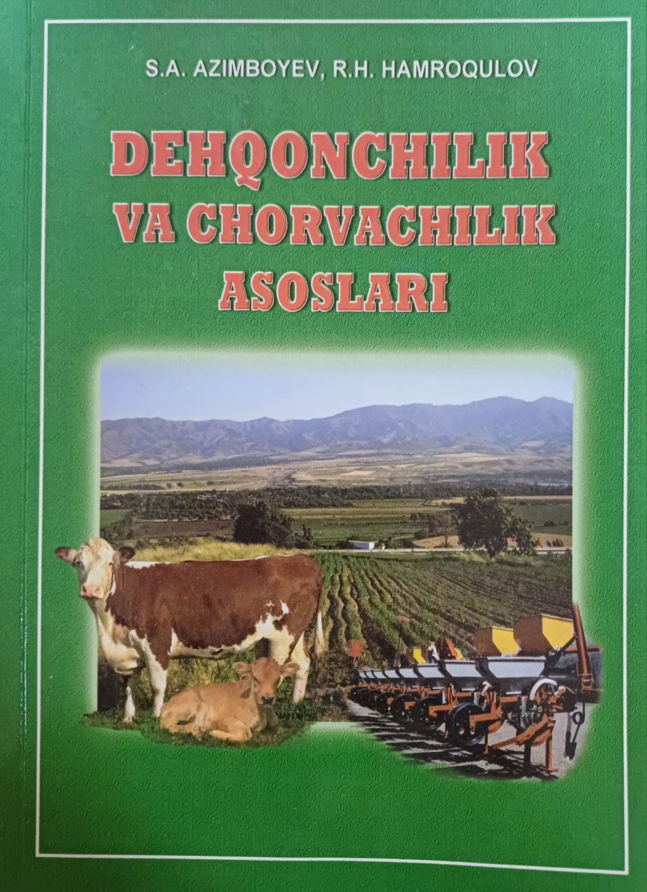 Dehqonchilik va chorvachilik asoslari