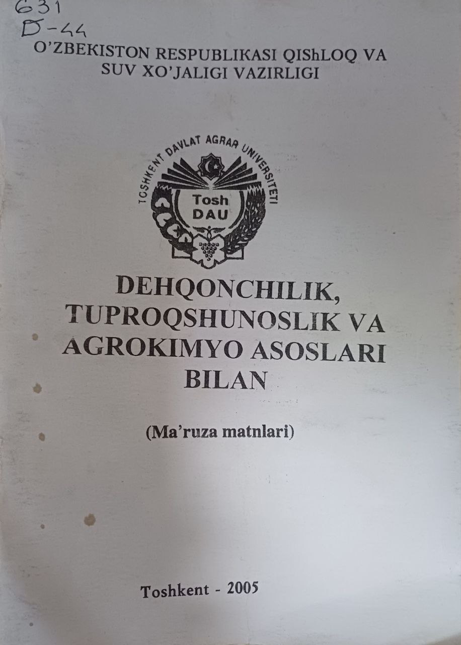 Dehqonchilik, tuproqshunoslik va agrokimyo asoslari bilan