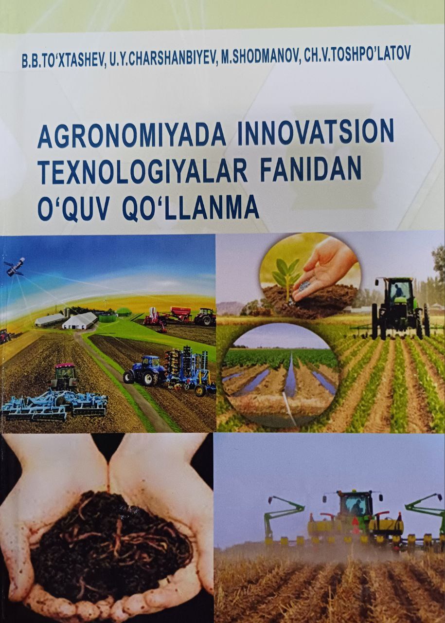 Agronomiyada innovatsion texnologiyalar fanidan o'quv qo'llanma