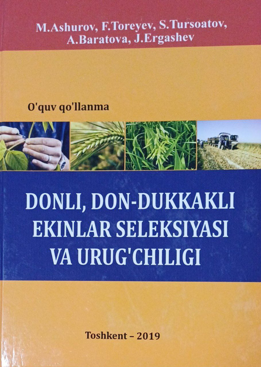 Donli, don-dukkakli ekinlar seleksiyasi va urug'chiligi