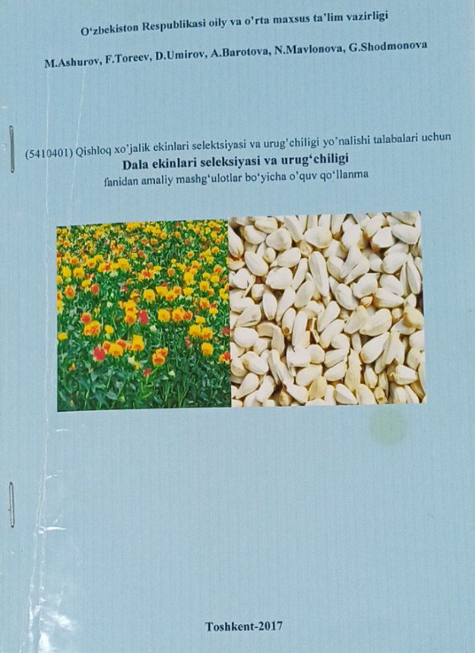 Dala ekinlari seleksiyasi va urug'chiligi