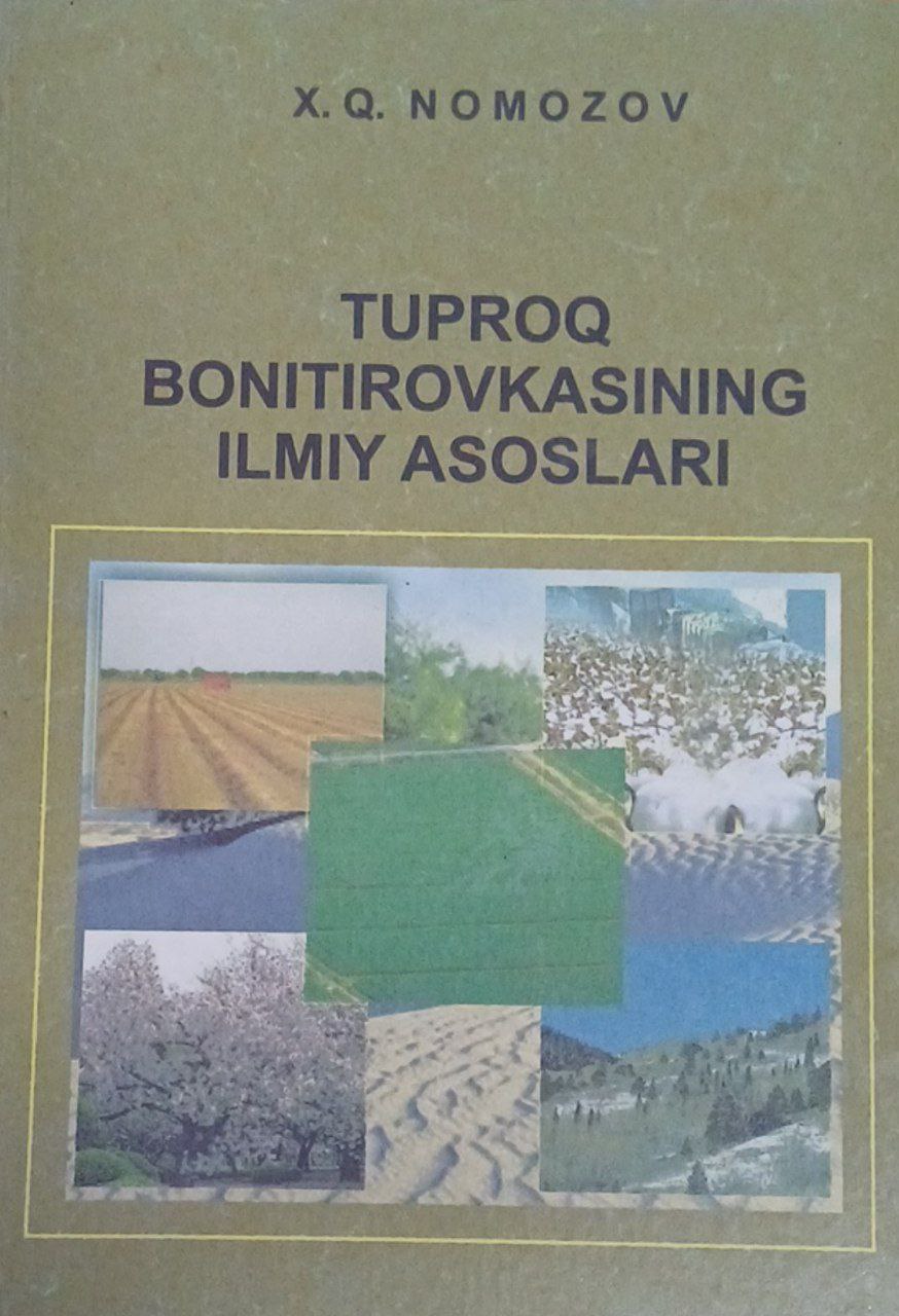 Tuproq bonitirovkasining ilmiy asoslari