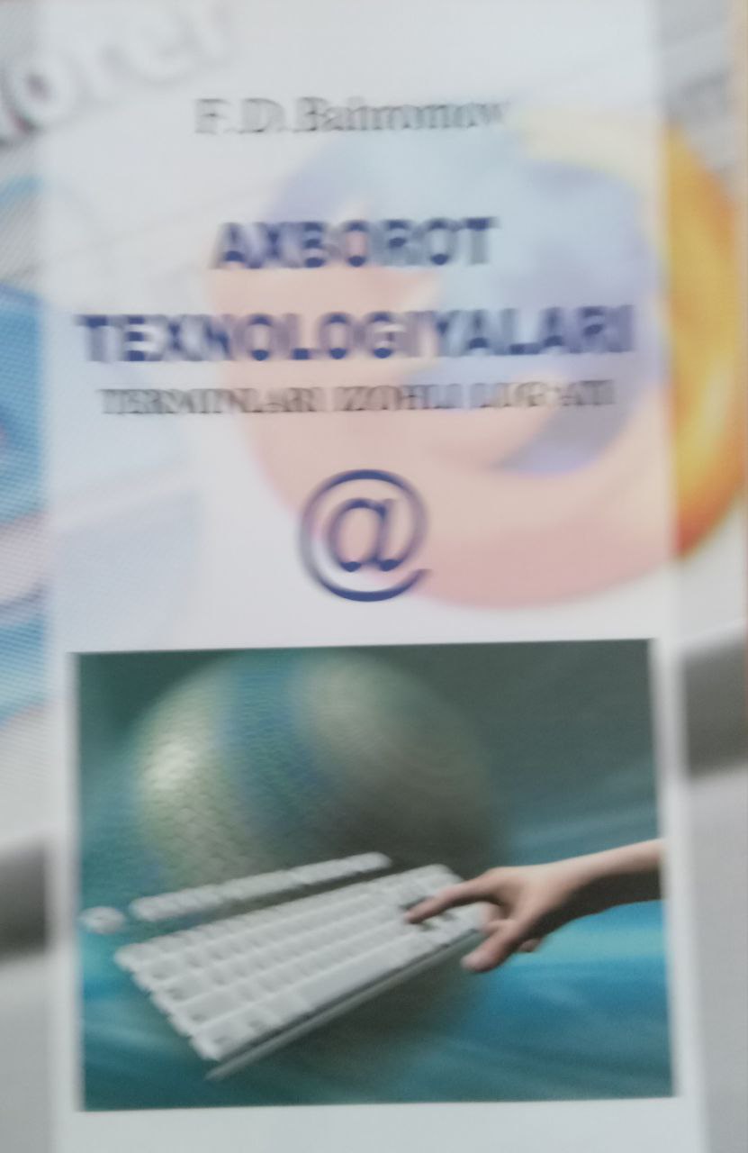 Axborot texnologiyalari terminlari izohli lug`ati