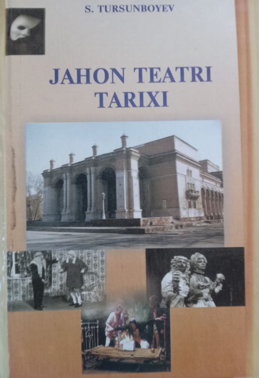 Jahon teatri tarixi. G`arbiy Ovro`pa va AQSh teatri