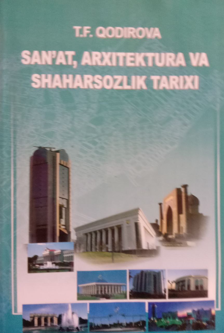 San`at, arxitektura va shaharsozlik tarixi (XX asr-XXI asr boshi)