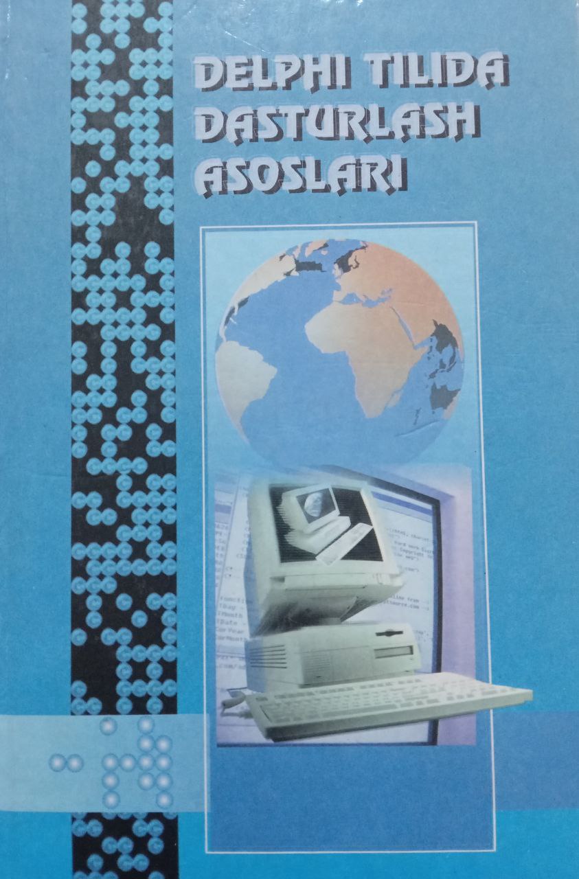 Delphi tilida dasturlash asoslari