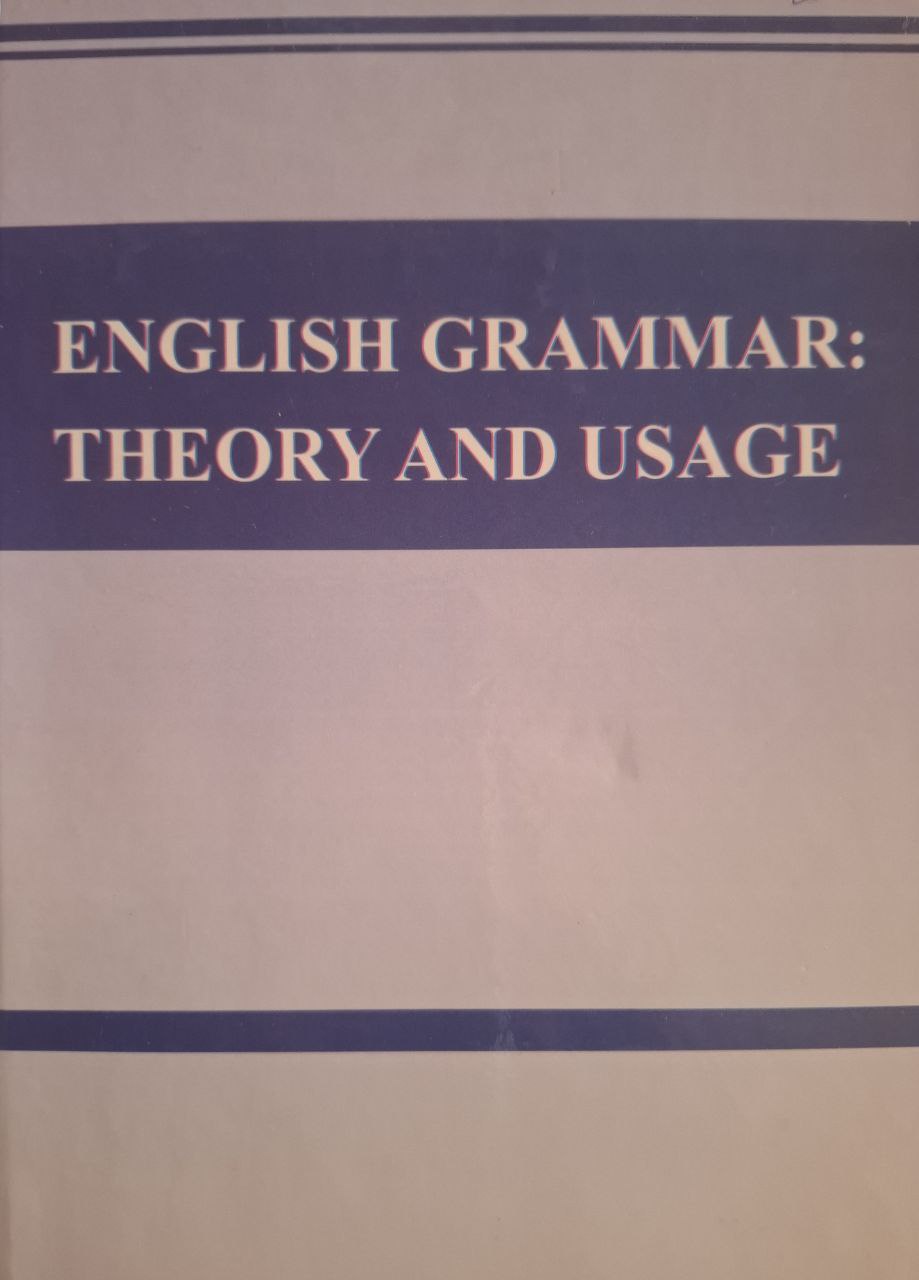 English grammer: theory and usage