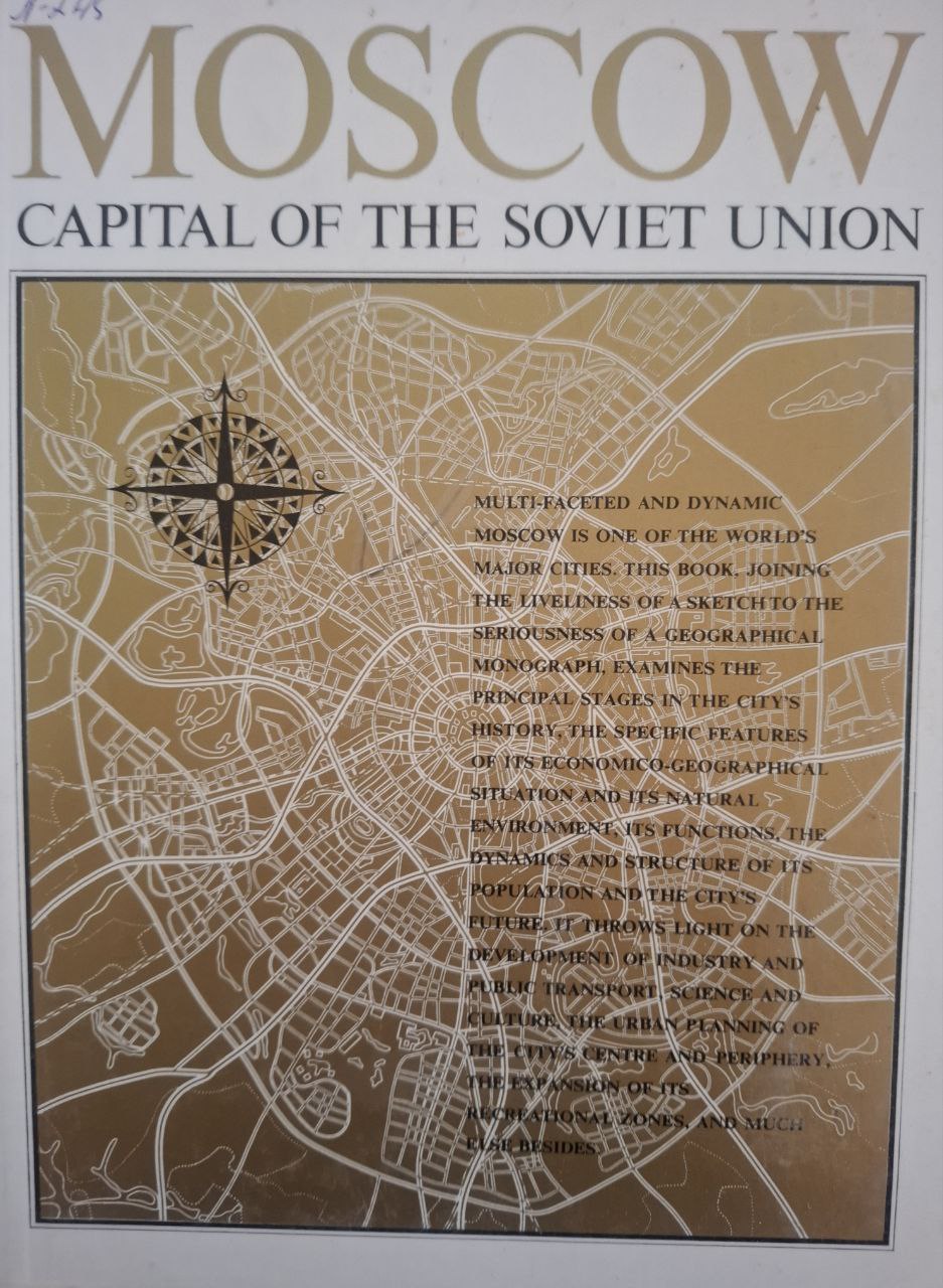Moscow -capital of the soviet union