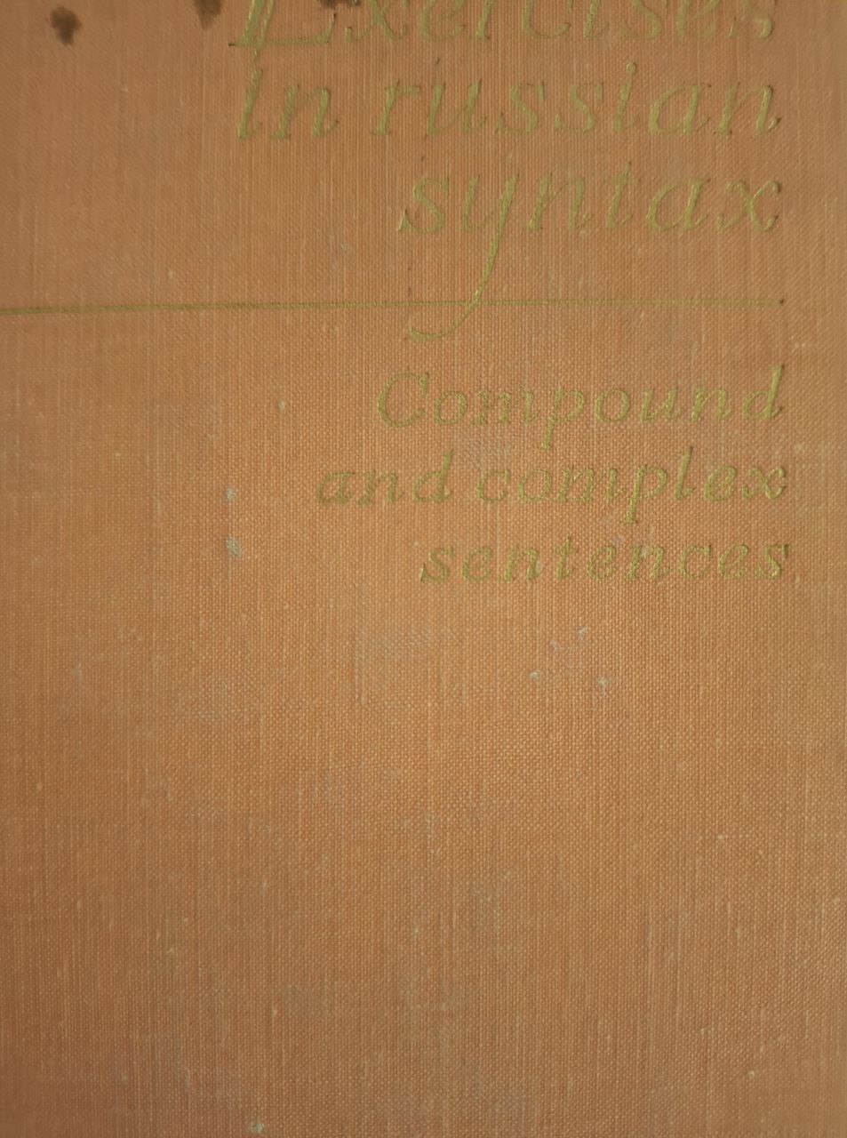 Сборник упражнений по синтаксису русского языка с комментариями
