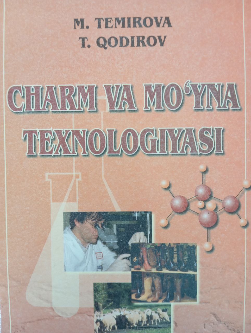 Charm va mo`yna texnologiyasi