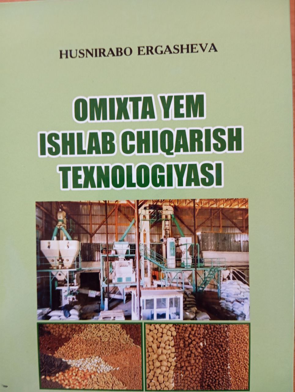 Omixta yem ishlab chiqarish texnologiyasi