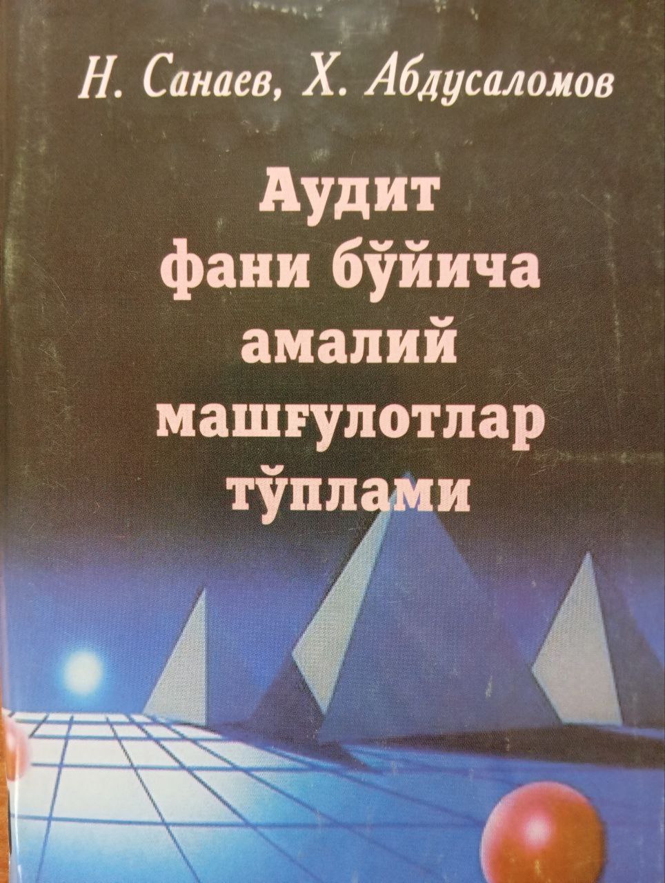 Аудит фани бўйича амалий машғулотлар тўплами