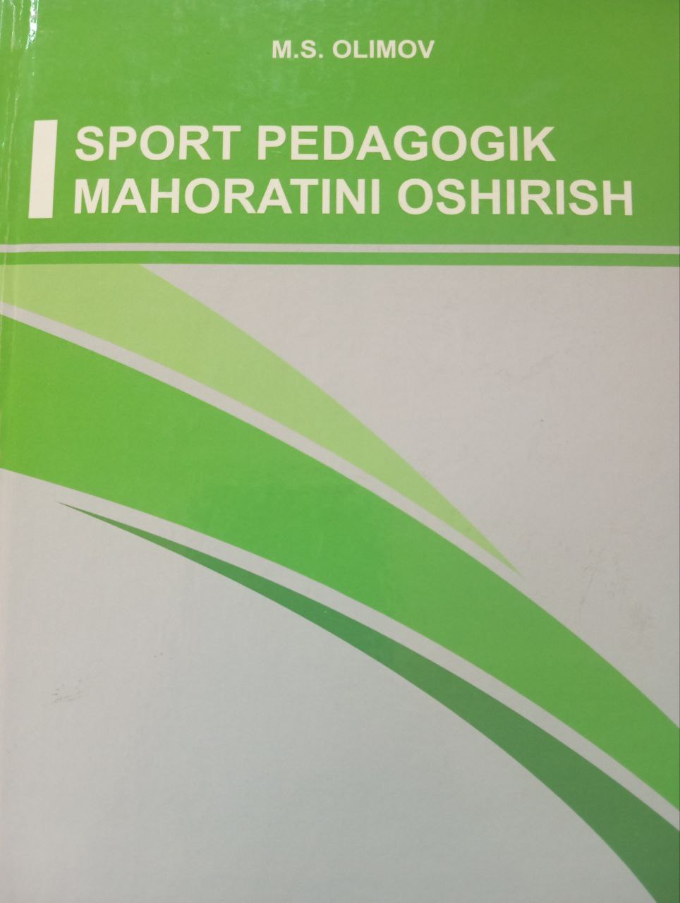Sport pedagogik mahoratini oshirish