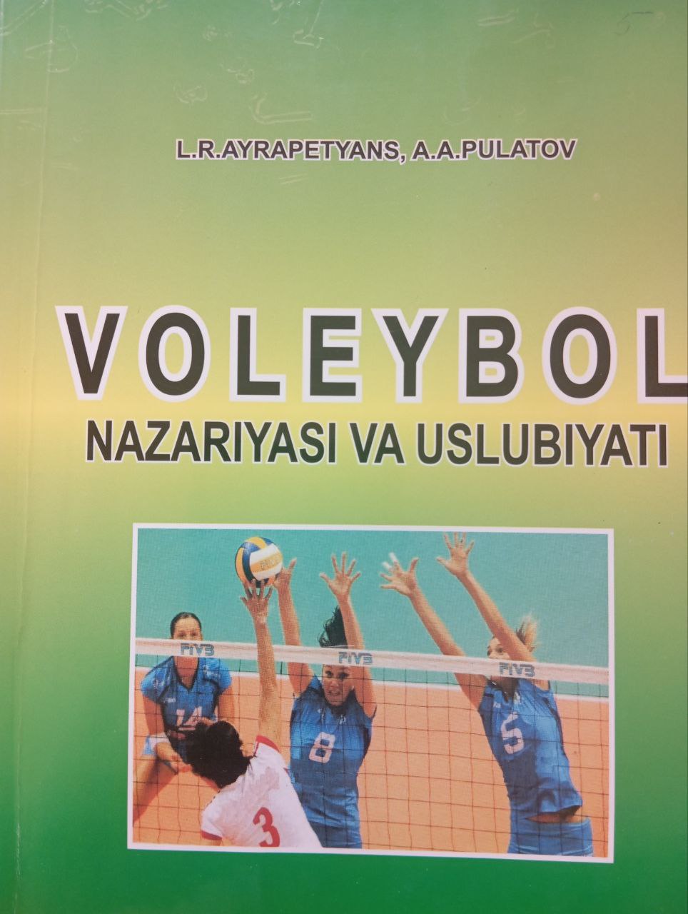 Voleybol nazariyasi va uslubiyati