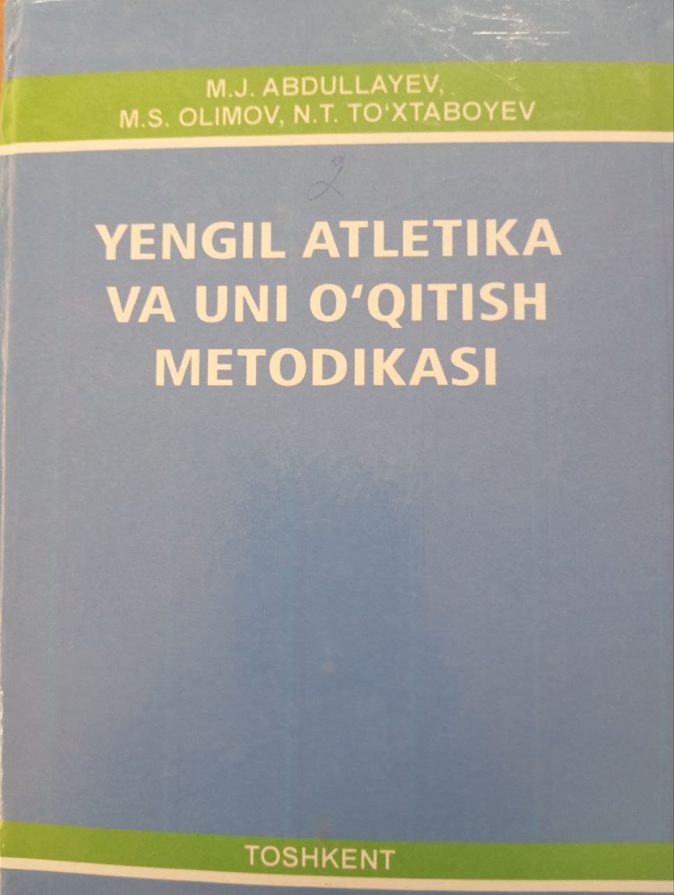 Yengil atletika va uni o`qitish metodikasi