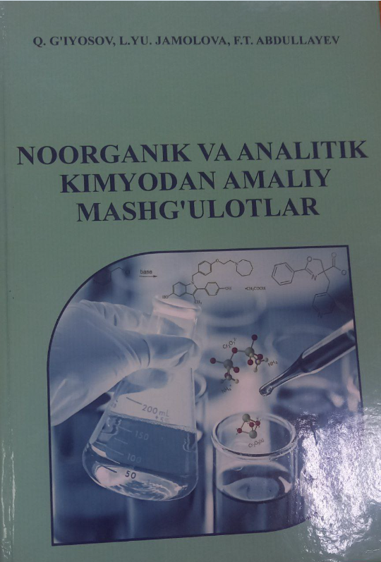 Noorganik va analitik kimyodan amaliy mashg`ulotlar