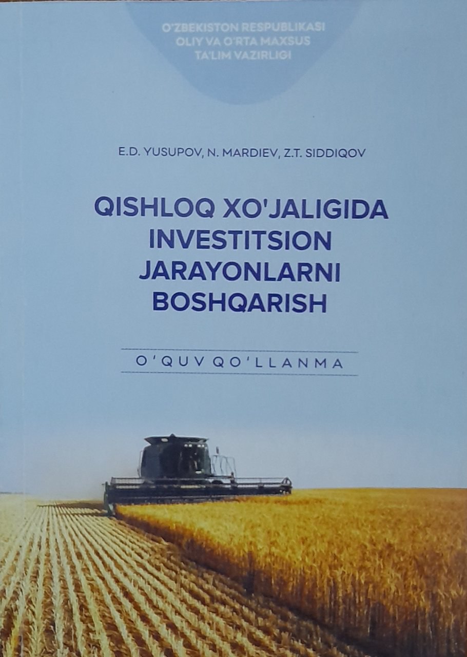 Qishloq xo`jaligida investitsion jarayonlarni boshqarish