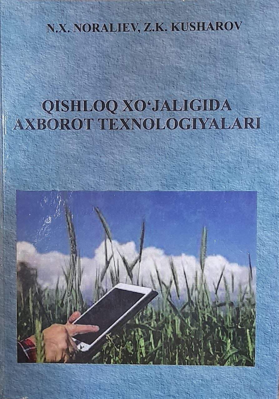 Qishloq xo`jaligida axborot texnologiyalari