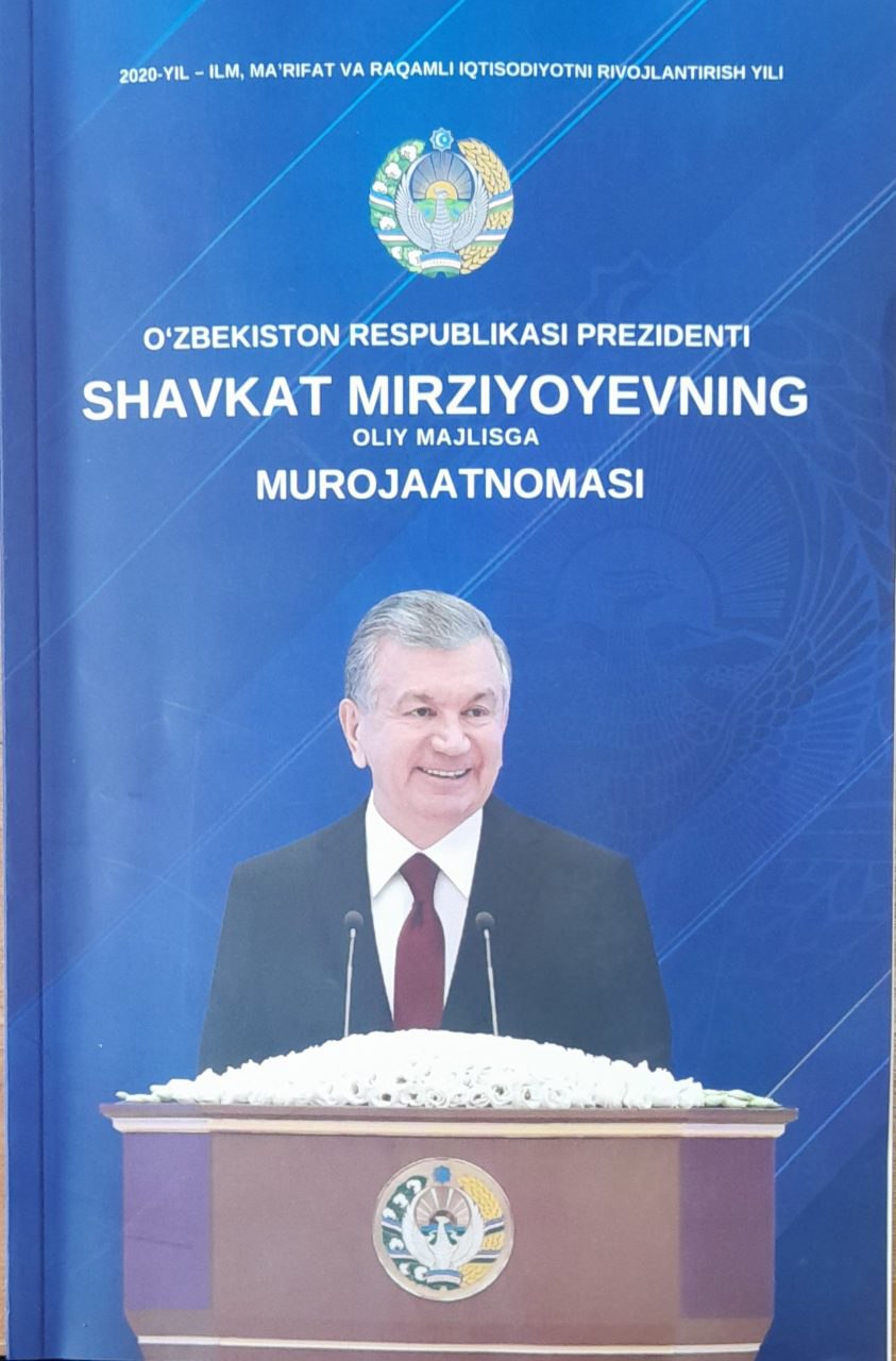 O`zbekiston Respublikasi Prezidenti Shavkat Mirziyoyevning Oliy Majlisga Murojaatnomasi