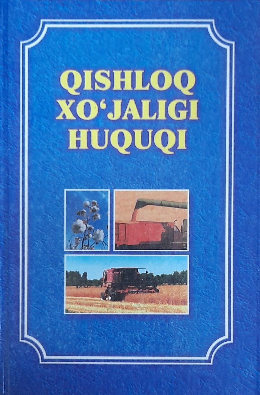 Qishloq xo`jaligi huquqi