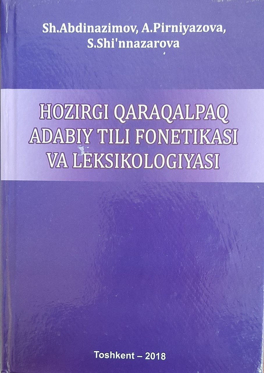 Hazirgi Qaraqalpaq adebiy tili fonetika, leksikologiya