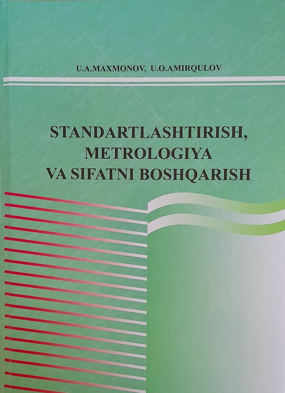 Standartlashtirish, metrologiya va sifatni boshqarish