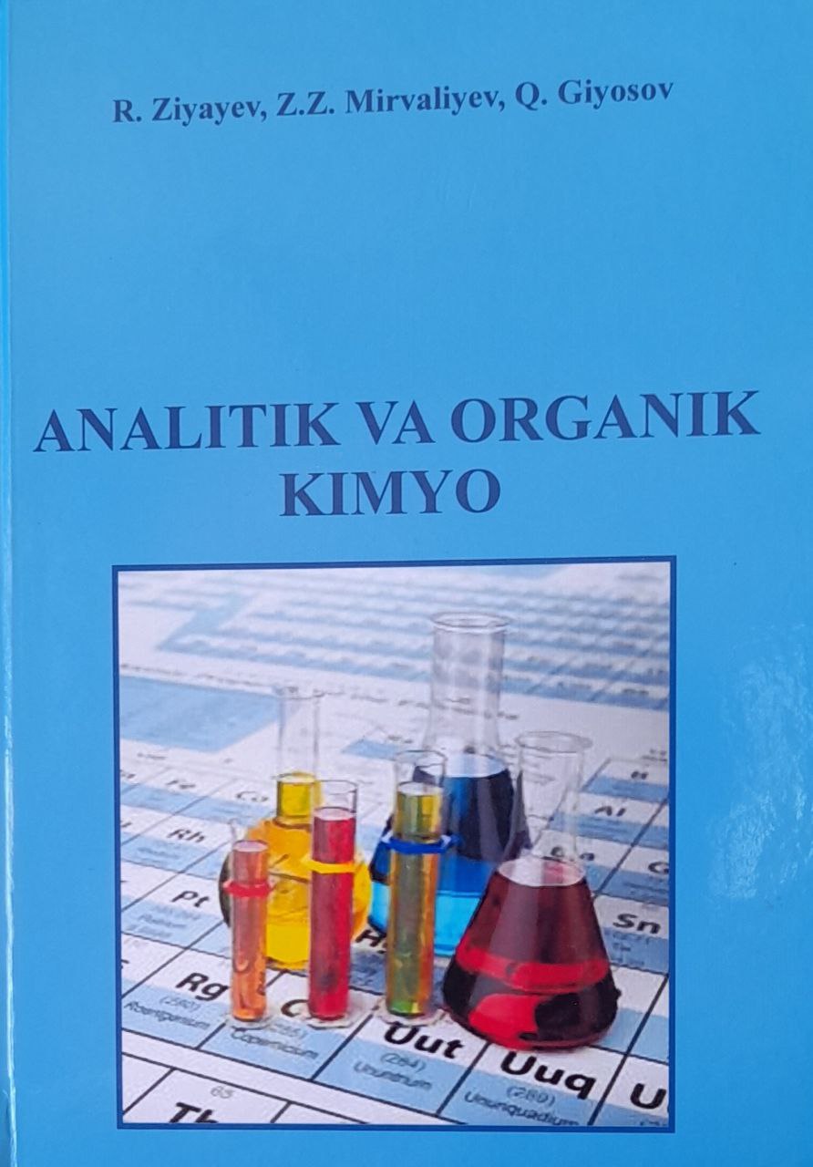 Analitik va organik kimyo (II modul. Organik kimyo)