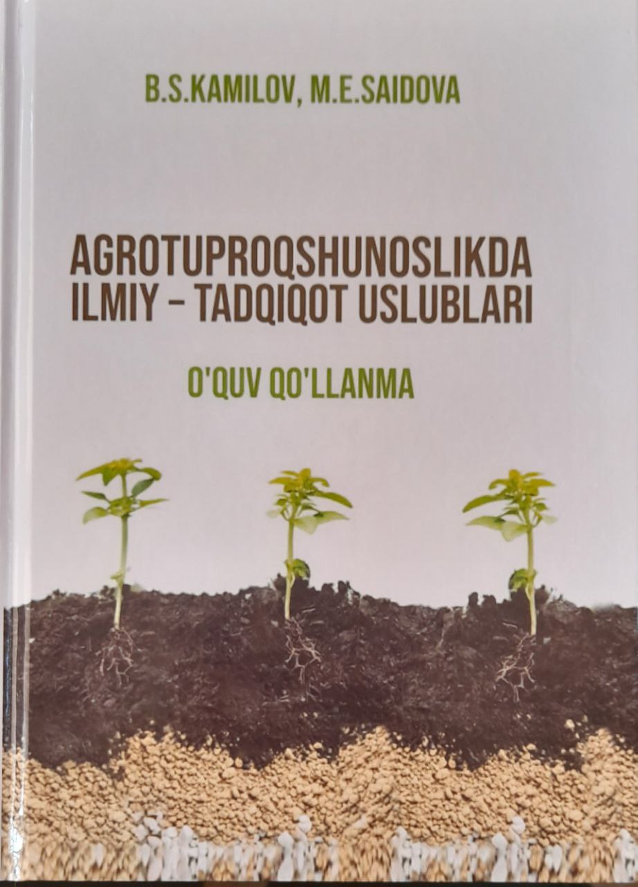 Agrotuproqshunoslikda ilmiy - tadqiqot uslublari