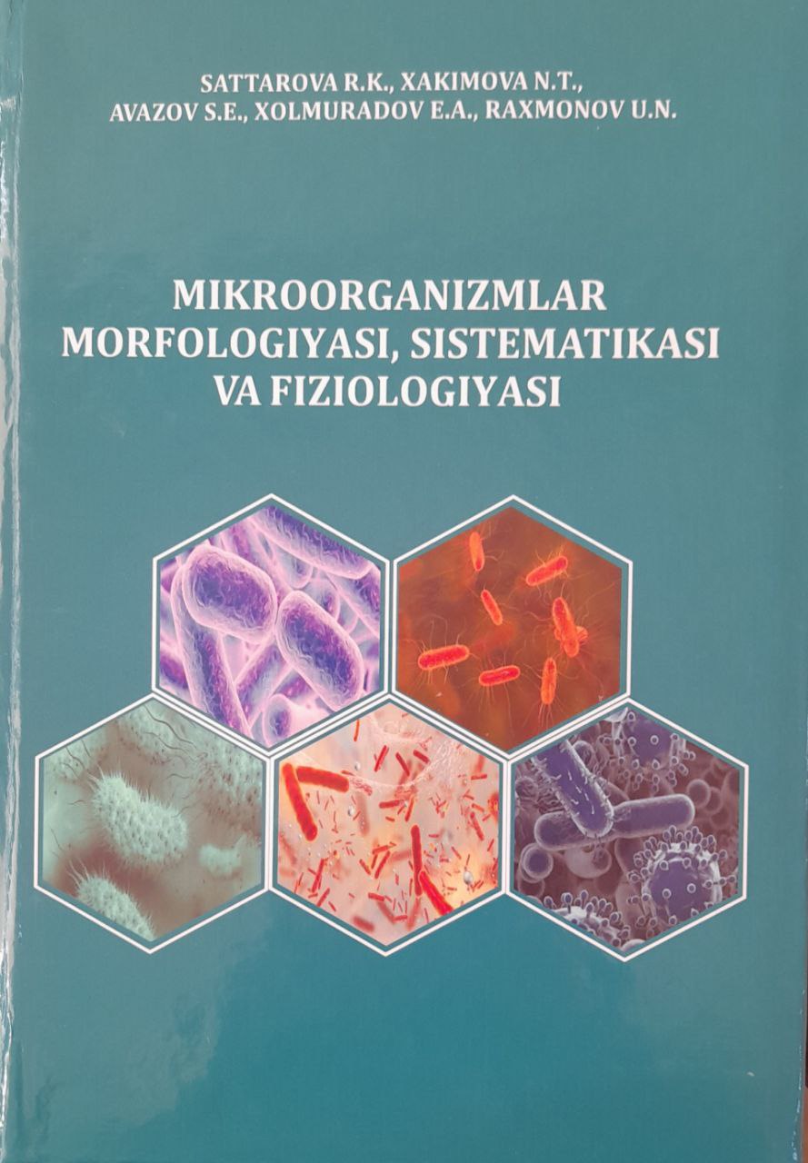 Mikroorganizmlar morfologiyasi, sistematikasi va fiziologiyasi