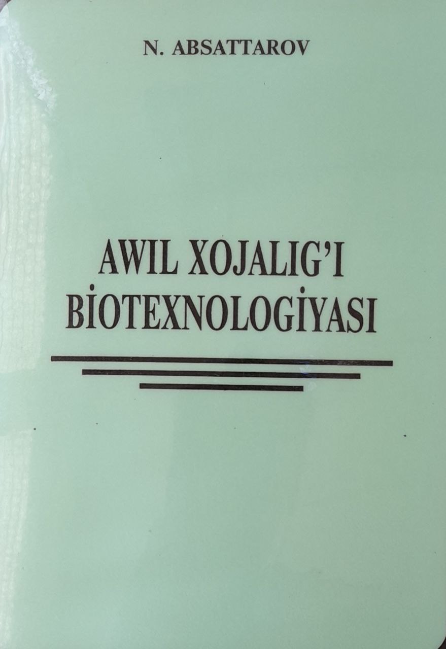 Awil xojalig'i biotexnologiyasi