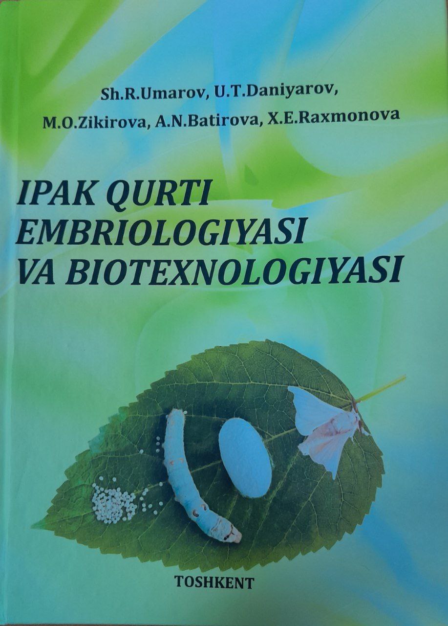 Ipak qurti embriologiyasi va biotexnologiyasi