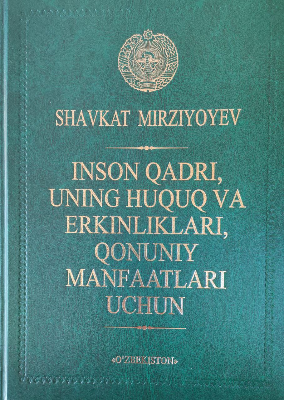 Inson qadri, uning huquq va erkinliklari, qonuniy manfaatlari uchun