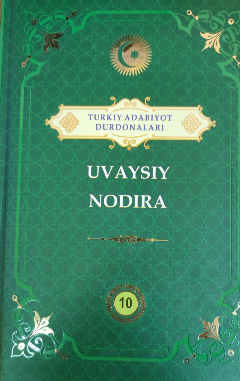 Uvaysiy. Nodira