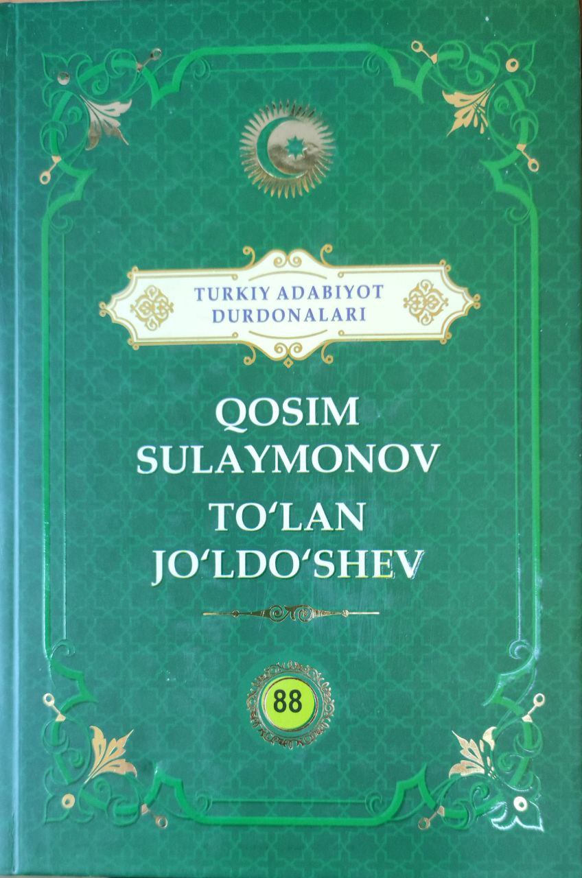 Qosim Sulaymonov. To`lan Jo`ldo`shev