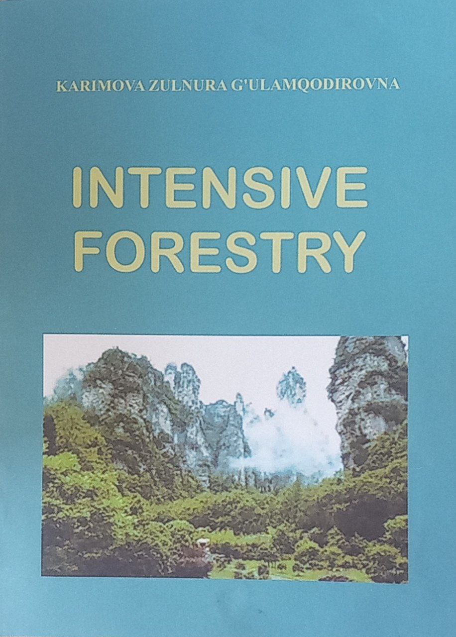 Intensive forestry