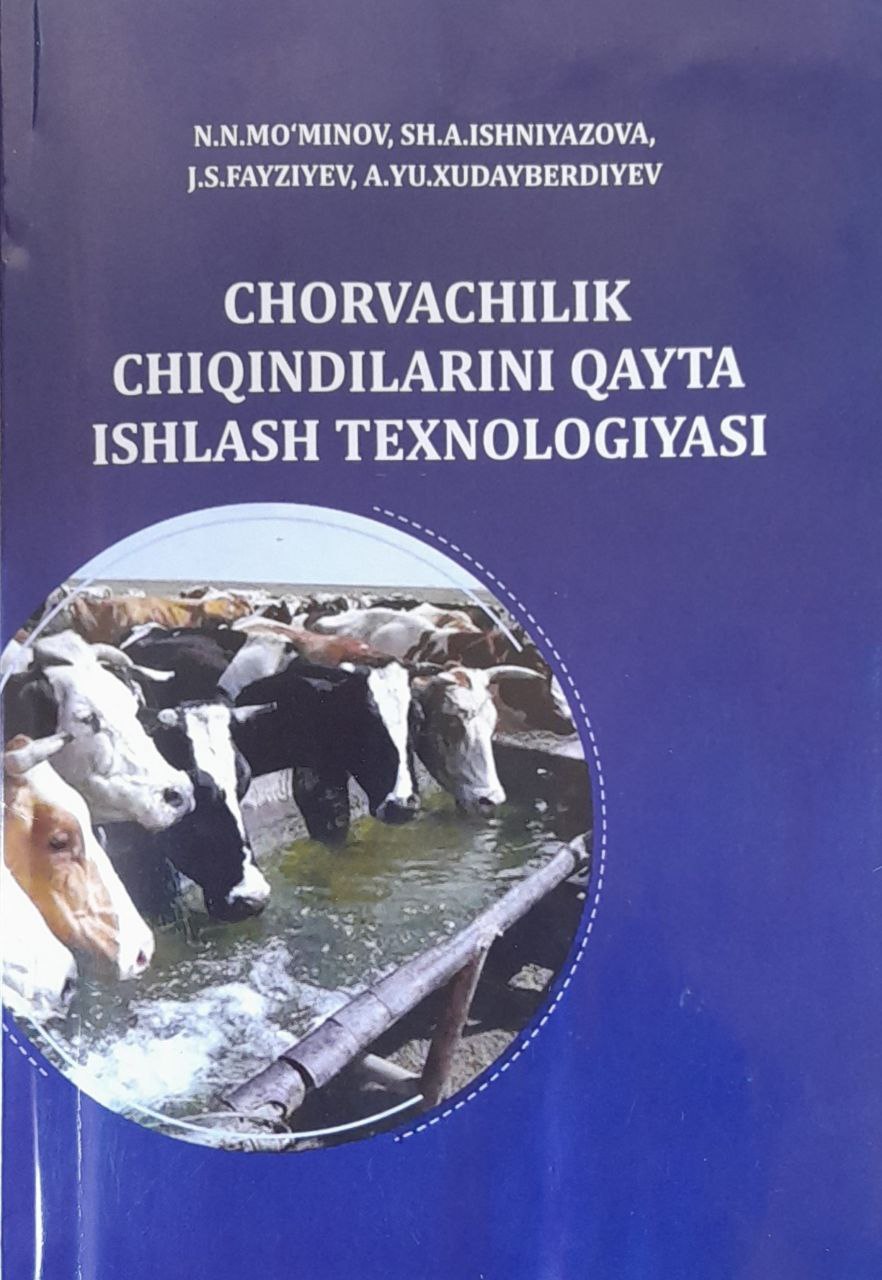 Chorvachilik chiqindilarini qayta ishlash texnologiyasi