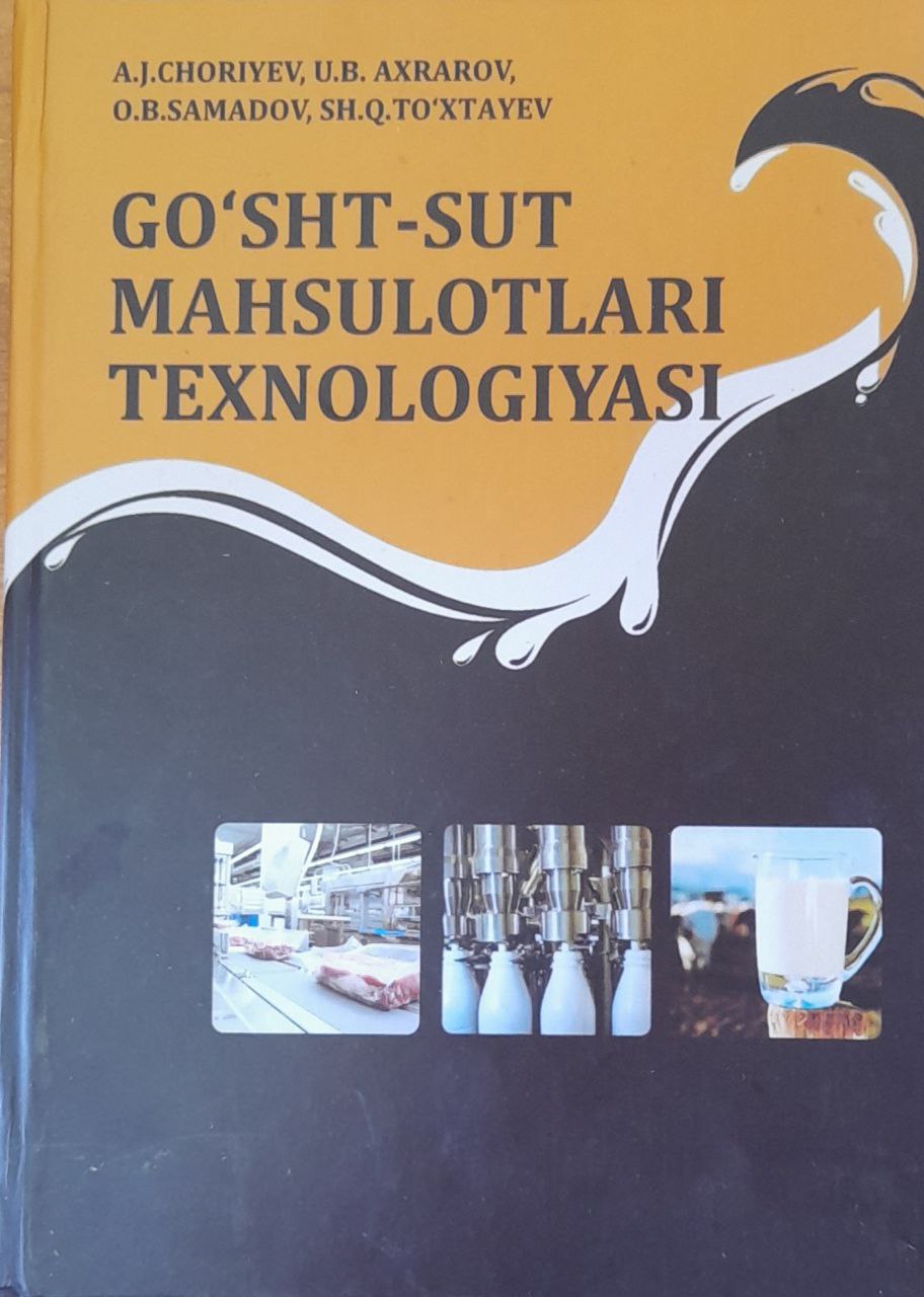 Go`sht-sut mahsulotlari texnologiyasi