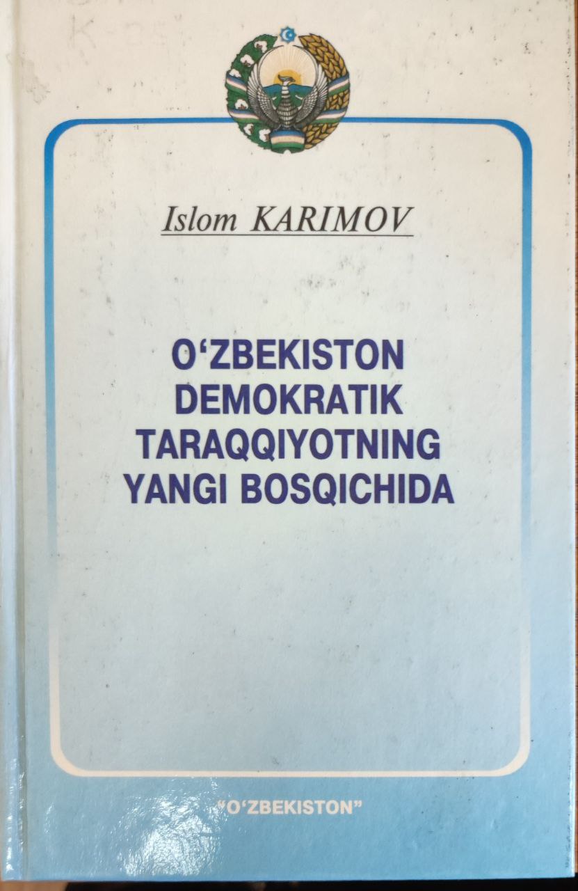 O`zbekiston demokratik taraqqiyotning yangi bosqichida