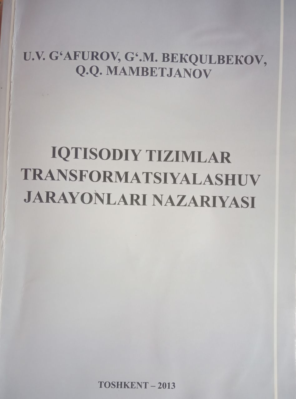 Iqtisodiy tizimlar transformatsiyalashuv jarayonlari nazariyasi