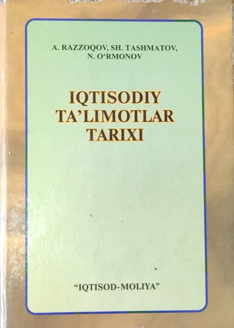 Iqtisodiy ta`limotlar tarixi