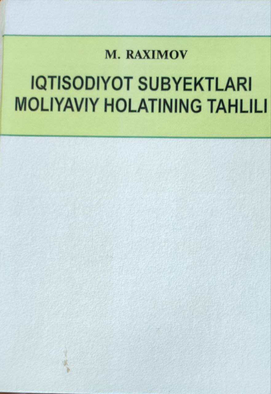 Iqtisodiyot subyektlari moliyaviy holatining tahlili