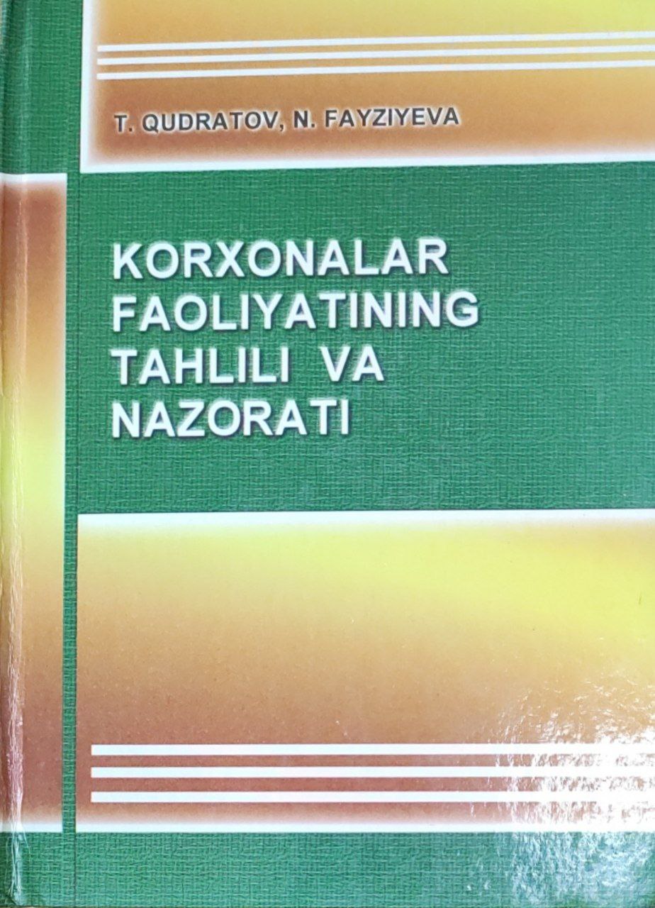 Korxonalar faoliyatining tahlili va nazorati