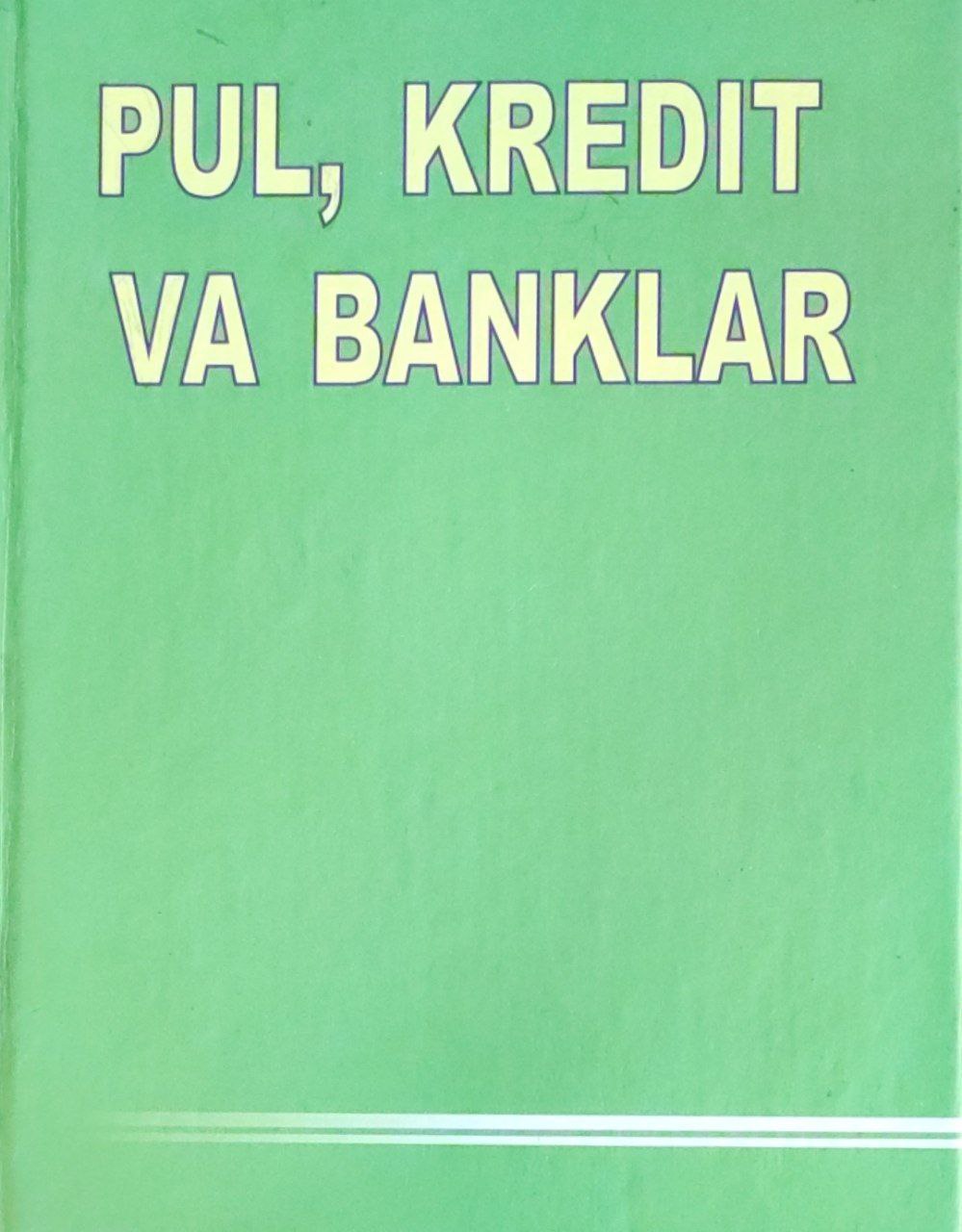 Pul, kredit va banklar