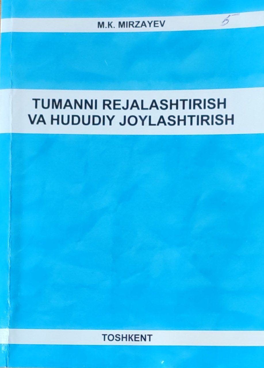 Tumanni rejalashtirish va hududiy joylashtirish