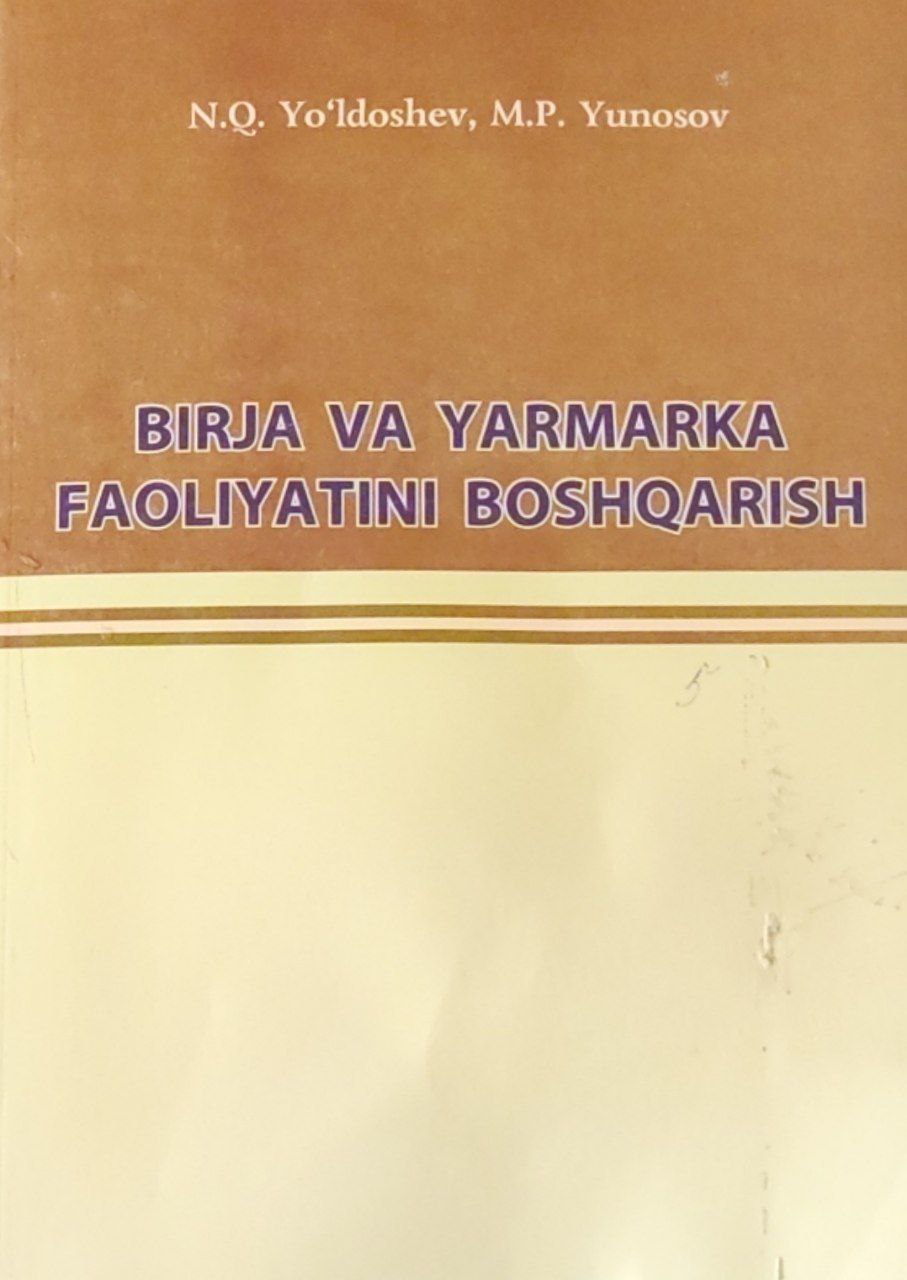 Birja va yarmarka faoliyatini boshqarish