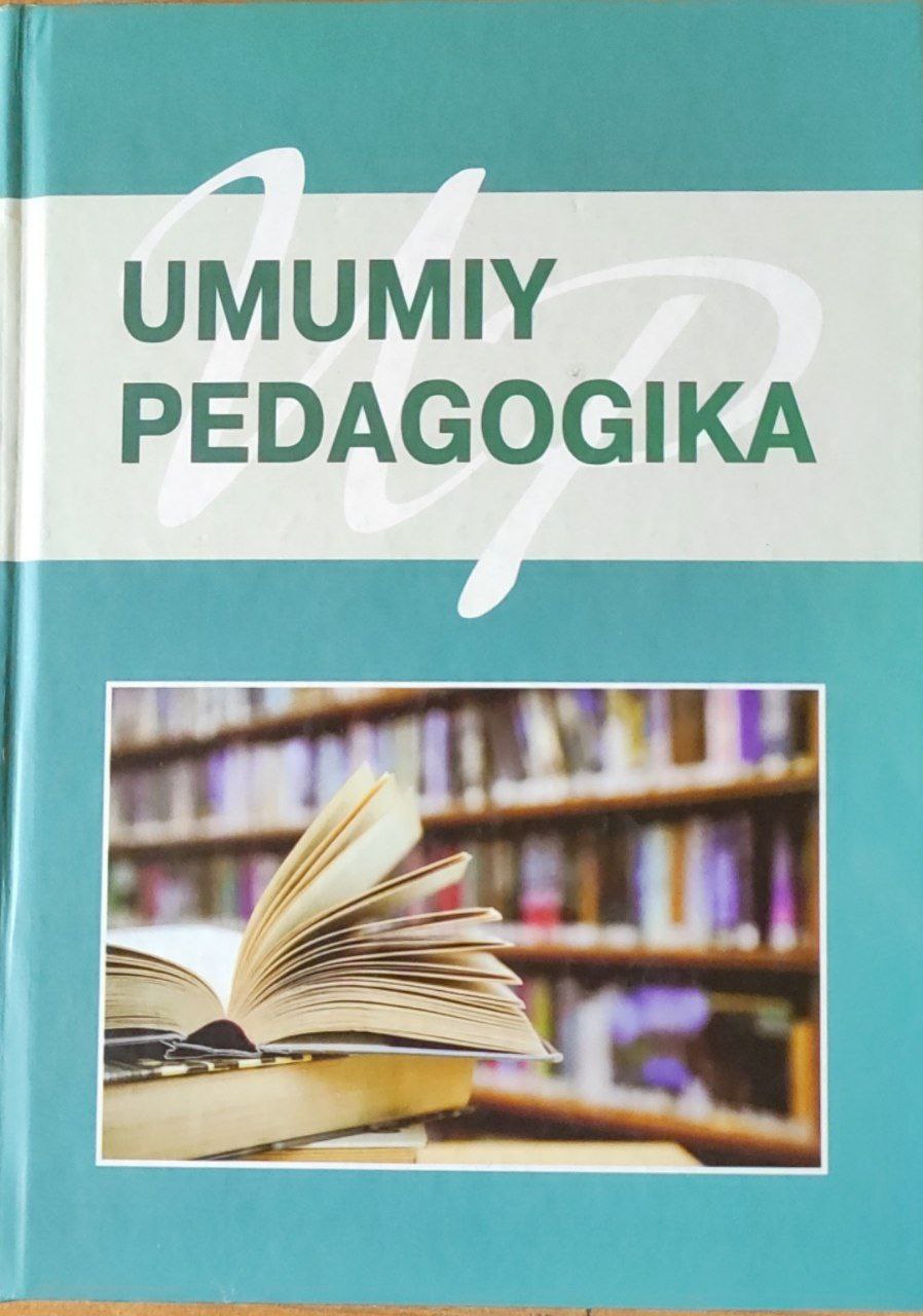 Umumiy pedagogika. (I qism)