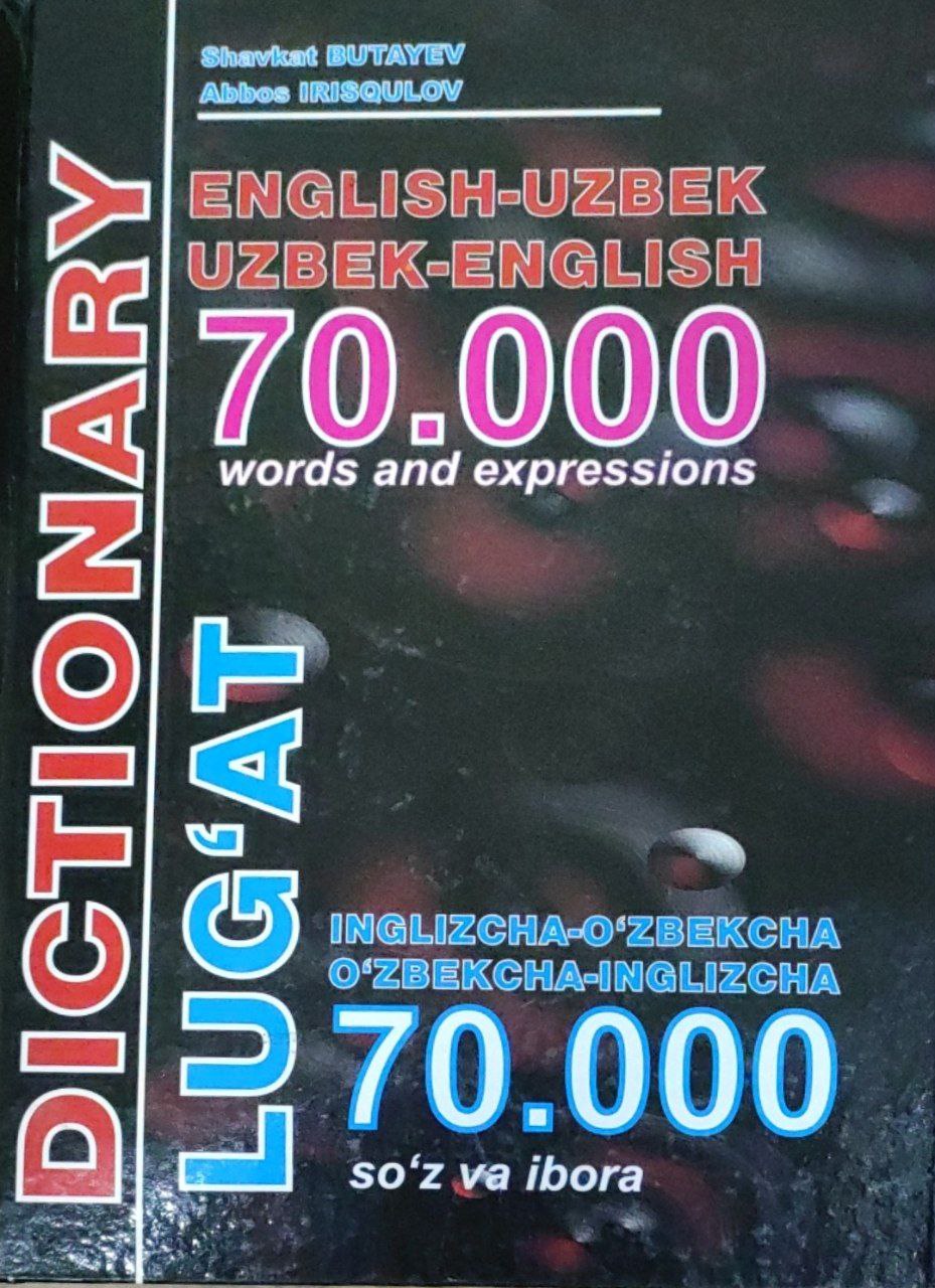 Inglizcha-o`zbekcha o`zbekcha-inglizcha lug`at. 70.000 so`z va ibora